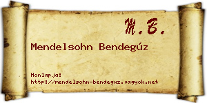 Mendelsohn Bendegúz névjegykártya